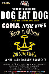 -No-fronts--No-tricks--cu-DOG-EAT-DOG--Coma--Niste-Baieti-si-Rock-N-Ghena-pe-13-mai-la-Bucuresti---Concerte-2014