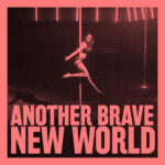 Single nou Orkid: Another Brave New World